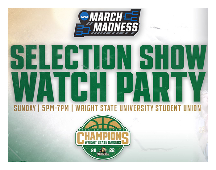 Wright State Newsroom Raiders to host NCAA Tournament Selection Show